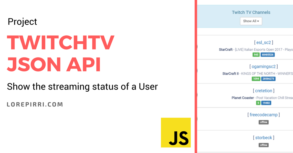 Twitchtv JSON API